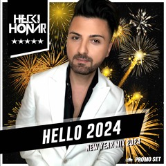Hello 2024 (New Year Mix 2024)