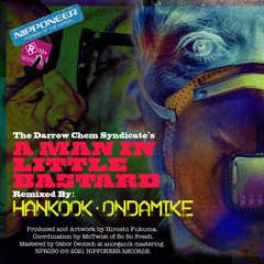 THE DARROW CHEM SYNDICATE - Spank In A Rocker (Hankook Remix)