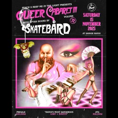 Skatebård at Savage 15. november 2025, presented by Keep Me in the Light Music and Peach Hanoi