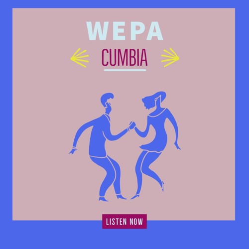 Wepa Cumbia