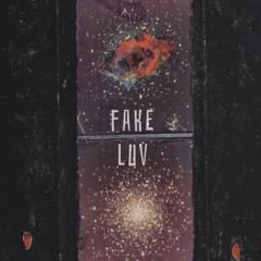 Fake Luv