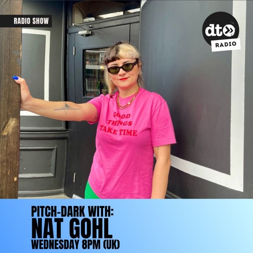 Pitch-Dark #17 with Nat Gohl