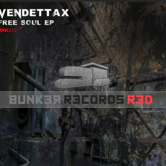 Free Soul(Original Mix) BUNKER RECORDS RED