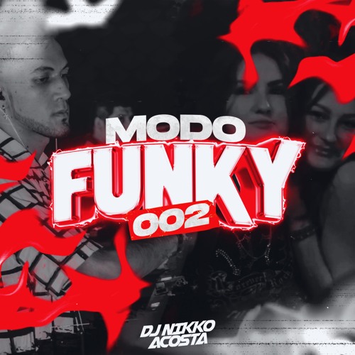 Modo Funky 002⚡️ Perreo Funk Edition - Septiembre 2K24