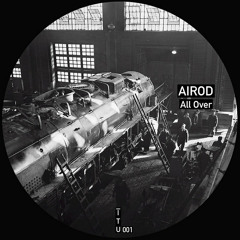 AIROD - All Over [ITU001]