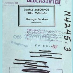 [Get] [PDF EBOOK EPUB KINDLE] Simple Sabotage Field Manual by  United States Office o