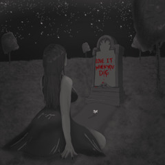 love it when you die