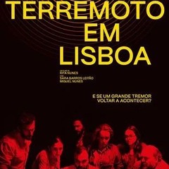~[ASSISTIR! Terremoto em Lisboa Filme Completo Dublado em português