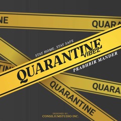 Quarantine Vibez