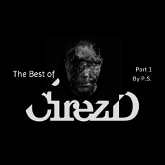 THE BEST OF CIREZ D. Part 1. By P.S.