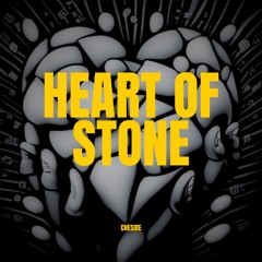 HEART OF STONE (Original Mix)