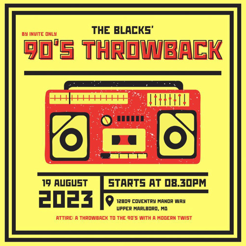 The Blacks 90's House Party