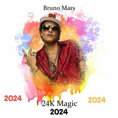24k Magic Bruno Mars 2024