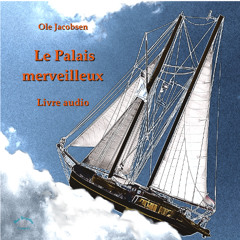 Le Palais Merveilleux Audio livre Preview
