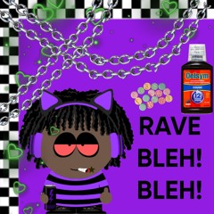 HATEZ!!! -  RAVE BLEH BLEH #BLEHBLEHBLEH (OUT ON ALL PLATS!!!)
