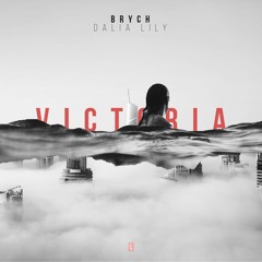 Brych, Dalia Lily - Victoria (Extended Mix) [Free Download]
