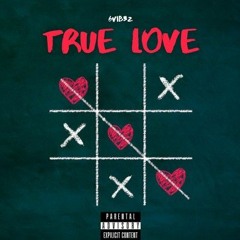 True Love (Official Audio)