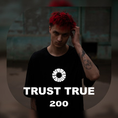 WAREHOUSE MIX 200 - TRUST TRUE