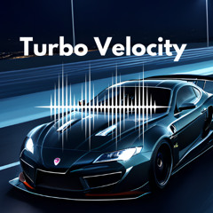 Turbo Velocity