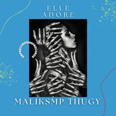 THUGY -ELLE ADORE
