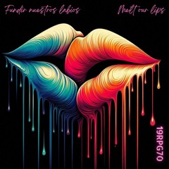 Fundir Nuestros Labios