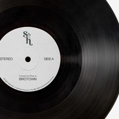 Summa Sessions "BROTOWN"