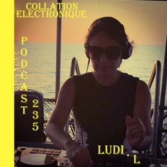 Ludi.L / Résidente Collation Electronique Podcast 235 (Continuous Mix)
