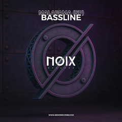 MALAFAMA (SP) - Bassline