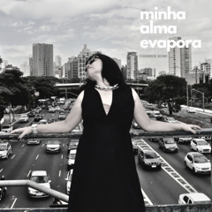minha alma evapora