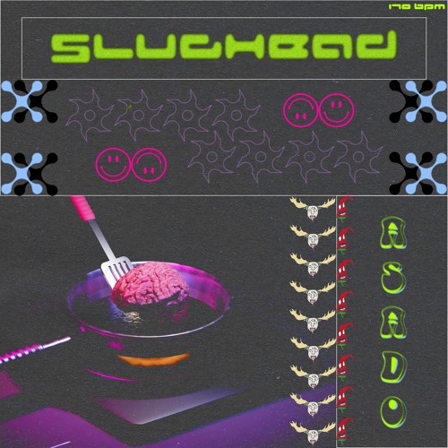 ASADO - SlugHead