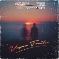 Vapor Trails