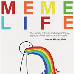 [VIEW] KINDLE 📍 Meme Life: The Social, Cultural, and Psychological Aspects of Memeti