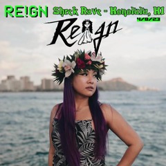 RE!GN Live @ Shrek Rave - Honolulu, HI