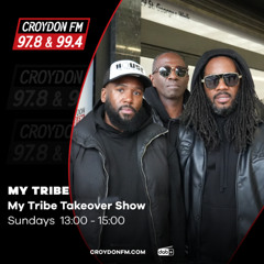 My Tribe Takeover Show (Special Guest D3LBOY) - 16 Nov 2025
