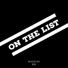 On The List...001 (Techno, Melodic Techno, Progressive House)