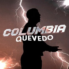 Quevedo - Columbia (Intro Verse) (Clean & Dirty) - 2 Edits