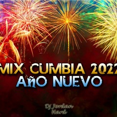 Mix Cumbia 2022 Año Nuevo - (BryanArambulo,Armonia10,Grupo5,Los5deOro,TonyRosado) - Dj Jordan Hard