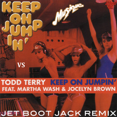 Musique vs Todd Terry - Keep On Jumpin (Jet Boot Jack Remix) DOWNLOAD!