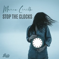 Marco Cirillo - Stop the Clocks (Original Version)