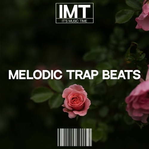 Melodic Trap Beats / Prod. by IMT