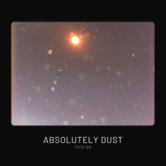 Absolutely Dust