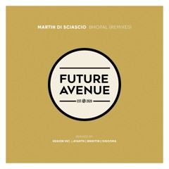 Martin Di Sciascio - Bhopal ( Heaven INC. Remix )