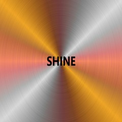 Shine