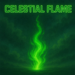 CELESTIAL FLAME