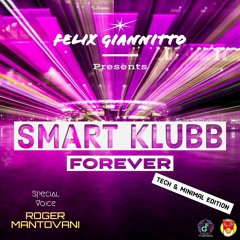 SMART KLUBB FOREVER - Tech & Minimal Edition (Vol.5)
