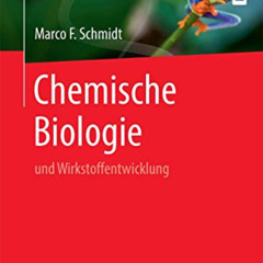 GET EBOOK 🧡 Chemische Biologie: und Wirkstoffentwicklung (German Edition) by  Marco