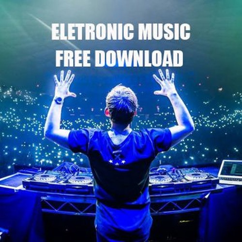 BEST ELETRONIC MUSICS 2023 (FREE DOWNLOAD PACK)