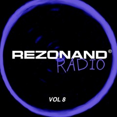 House Music that Resonates | Rezonand Radio Vol 8