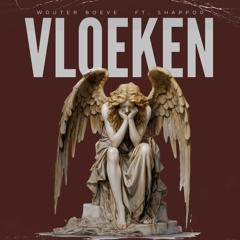 Vloeken (feat. Wouter Boeve & Shappo0)