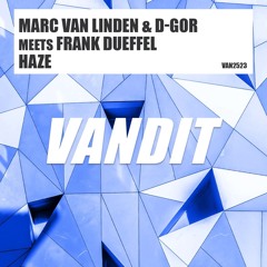 Marc Van Linden x D-Gor x Frank Dueffel - Haze